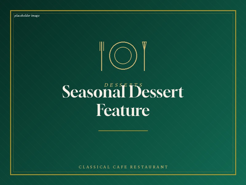 Seasonal dessert